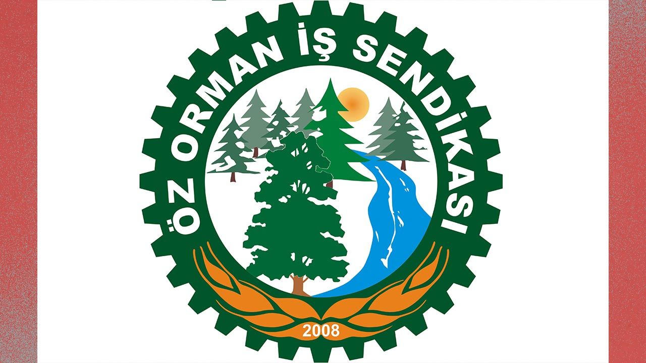 Orman Genel Müdürlüğü ile Öz Orman İş Sendikası arasında 9’uncu dönem toplu iş sözleşmesi imzalandı