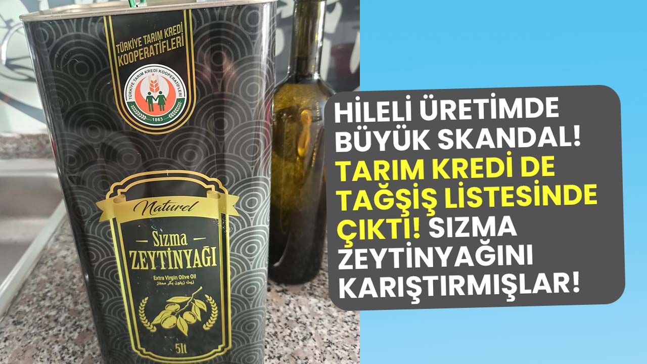 Hileli üretimde büyük skandal: Tarım Kredi de taklit ve tağşiş listesinde!