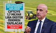 Tarım Bakanı Kirişçi’den çiftçiye 1.7 milyar liralık destek ödemesi açıklaması! (23 Eylül) Hangi destekler ödenecek?