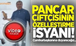 Pancar çiftçisinin isyanı!