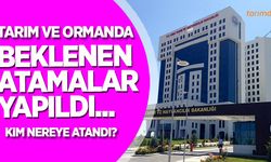 Tarım ve Orman’da yeni genel müdür yardımcıları atandı!