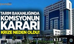 Tarım Bakanlığında 7 il müdürüyle ilgili karar krize neden oldu!