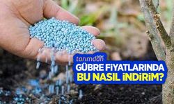 Gübre fiyatlarında bu nasıl indirim? İşte yeni fiyat listesi!