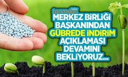 Merkez Birliği Başkanından gübrede indirim açıklaması: Yüzde 30 indirimin devamını bekliyoruz!