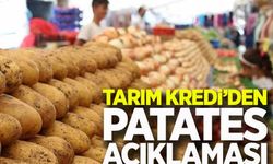 Tarım Kredi’den patates açıklaması