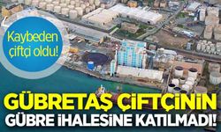 Gübretaş çiftçinin gübre ihalesine katılmadı!