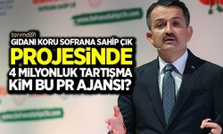 Gıdanı Koru sofrana sahip çık projesinde 4 milyonluk tartışma! Kim bu PR ajansı? 