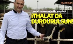 Üretici memnuniyetle karşıladı!