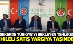 Şekerde hileli satış yargıya taşındı!