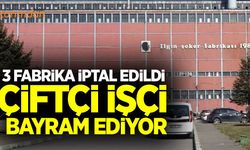 Ilgın, Burdur ve Yozgat şeker fabrikalarının özelleştirme ihaleleri iptal edildi