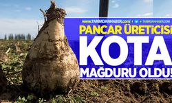 Pancar üreticisi kota mağduru oldu!