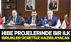 Hibe projelerini birlikler ücretsiz hazırlayacak!