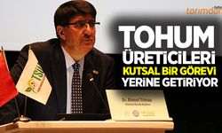 Tarımda verimli üretimin temeli tohuma dayanıyor!