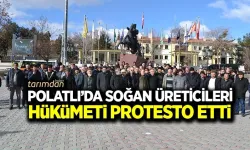 Polatlı’da soğan üreticileri hükümeti protesto etti 