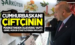 Cumhurbaşkanı Erdoğan çiftçinin marketinden alışveriş yaptı