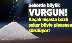 Şekerde büyük vurgun: Kaçak nişasta bazlı şeker böyle piyasaya sürülüyor
