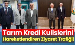 Tarım Kredi kulislerini hareketlendiren ziyaret trafiği!