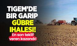 TİGEM'de bir garip gübre ihalesi: En son teklif veren kazandı!