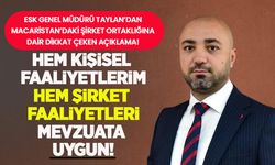ESK Genel Müdürü Taylan'dan Macaristan ortaklığına yanıt: "Kişisel ve şirket faaliyetleri mevzuata tamamen uygun!"