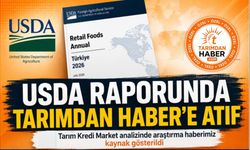 ABD Tarım Bakanlığı, Tarım Kredi Market analizinde Tarımdan Haber'i kaynak gösterdi