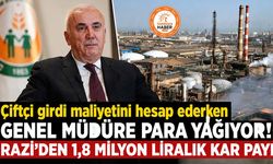 Çiftçi girdi maliyetini hesap ederken Genel Müdüre para yağıyor! Razi’den 1,8 milyon liralık kar payı