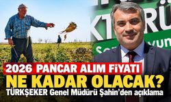 2026 pancar alım fiyatı ne kadar olacak? TÜRKŞEKER Genel Müdürü Şahin'den açıklama