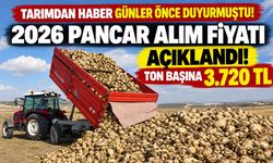2026 pancar alım fiyatı açıklandı! Tarımdan Haber günler önce duyurmuştu