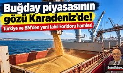 Buğday piyasasının gözü Karadeniz’de! Türkiye ve BM’den yeni tahıl koridoru hamlesi