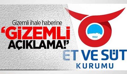 ‘Gizemli ihale’ haberine ‘gizemli’ açıklama!