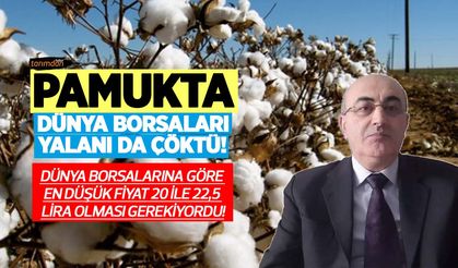 Pamuk fiyatı dünya borsa fiyatına göre en düşük 20 ile 22,5 lira olması gerekiyordu!