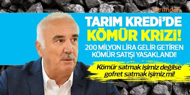 Tarım Kredi Genel Müdürü Hüseyin Aydın'ın kömür çelişkisi! 200 milyon lira gelir getiren kömür satışı yasaklandı!