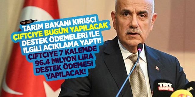 Çiftçiye bugün ödemesi yapılacak destekler belli oldu! 96.4 milyon lira destek ödemesi hesaplara yatıyor!