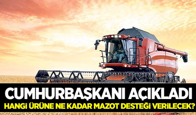 Mazot desteği ödeniyor: Hangi ürüne ne kadar ödeme yapılacak?