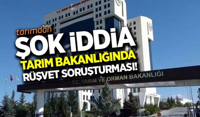 Şok iddia: Devlet Denetleme Kurulu Tarım Kredi'den sonra Tarım Bakanlığında soruşturma başlattı!
