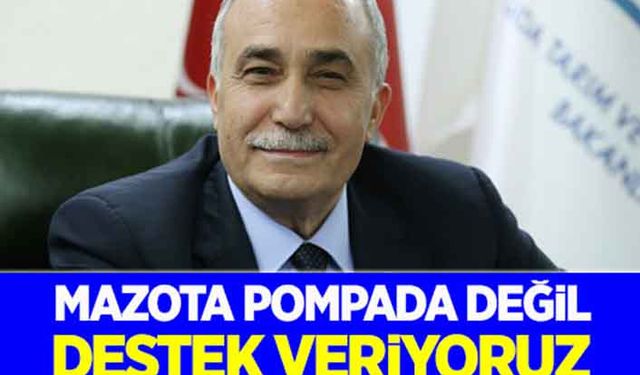 Mazota pompada vermiyoruz destek veriyoruz!