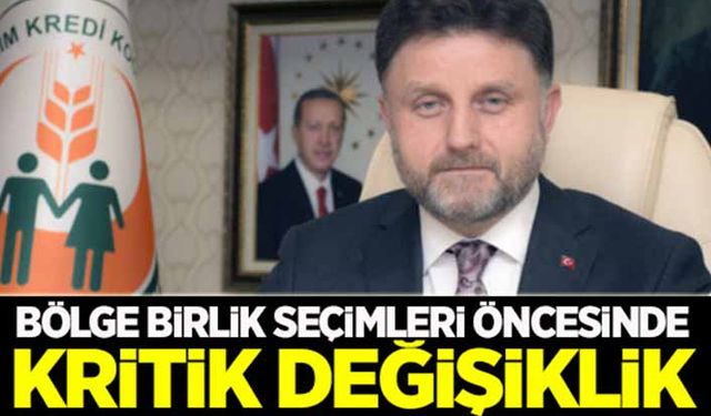 Tarım Kredi’de bölge birlik seçimleri öncesinde kritik değişiklik