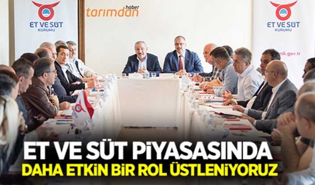 ESK et ve süt piyasasında etkin bir rol üstleniyor!