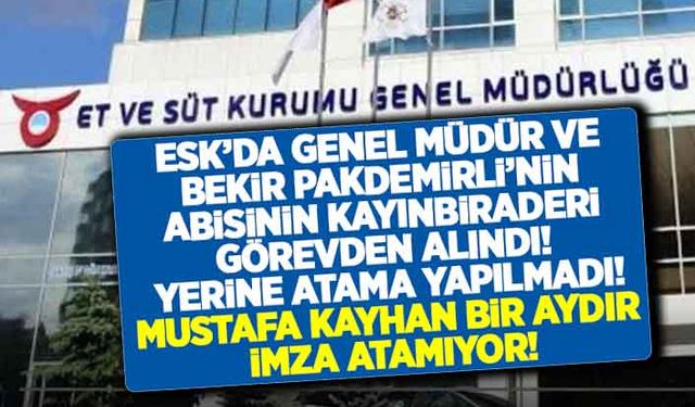 Et ve Süt Kurumu Genel Müdürü Osman Uzun 'resmen' görevden alındı!