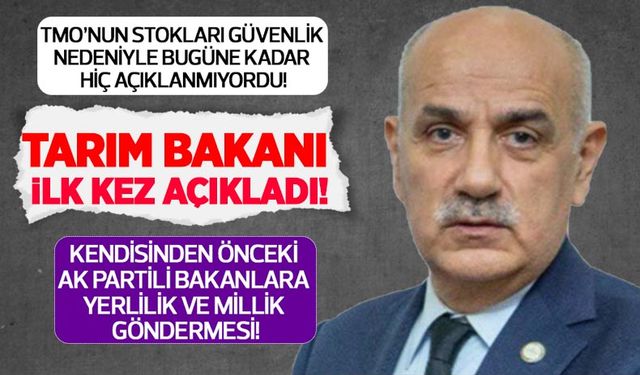 Tarım Bakanı Kirişçi'den TMO buğday stok açıklaması! Bugüne kadar hiç açıklanmamıştı! Herkes duysun...