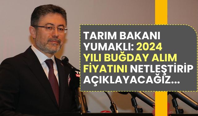 Tarım Bakanından TMO 2024 buğday alım fiyatı ile ilgili önemli açıklama: Fiyatı netleştirip açıklayacağız!