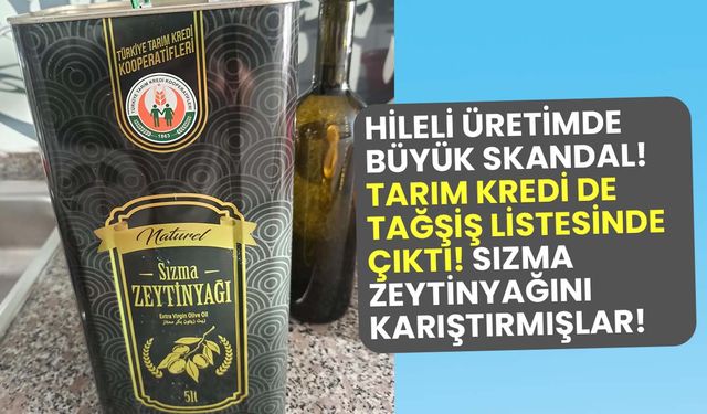 Hileli üretimde büyük skandal: Tarım Kredi de taklit ve tağşiş listesinde!