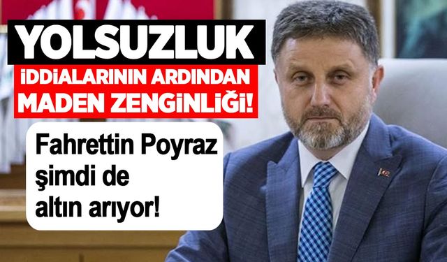 Tarım Kredi’nin eski hukuksuz genel müdürü Fahrettin Poyraz altın işine girdi!