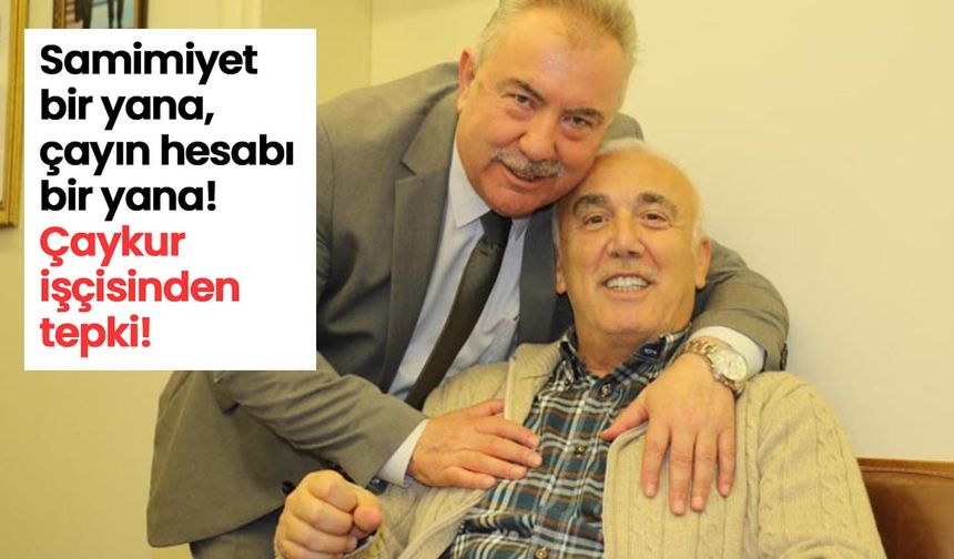 Çaykur işçisine adım yok ama AK Parti Rize İl Başkanı Tarım Kredi’ye çay satıyor