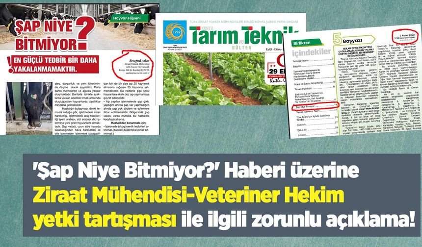'Şap Niye Bitmiyor?' Haberi üzerine Ziraat Mühendisi-Veteriner Hekim yetki tartışması ile ilgili zorunlu açıklama!