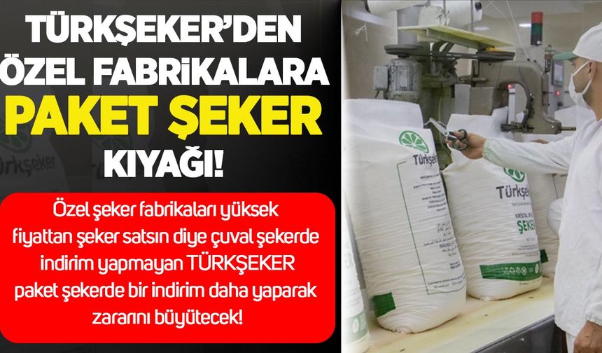 Türkşeker paket şekerde indirime gitti, çuval şekerde fiyat sabit kaldı: Siyasi baskı iddiaları gündemde