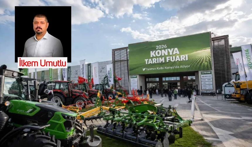 Hürmüz Boğazı'ndan Konya Tarım Fuarına